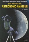 GUIA PRACTICA DEL ASTRONOMO AMATEUR