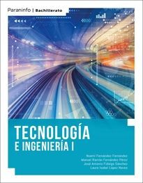 TECNOLOGIA E INGENIERIA 1 (BACHILLERATO)