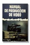MANUAL DE PRODUCCION DE VIDEO