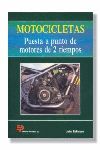 MOTOCICLETAS. PUESTA A PUNTO DE MOTORES DE 2 TIEMPOS