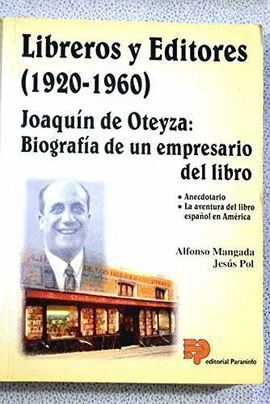 LIBREROS Y EDITORES (1920-1960) JOAQUIN DE OTEYZA