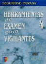 HERRAMIENTAS DE EXAMEN PARA VIGILANTES 4