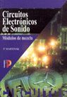 CIRCUITOS ELECTRONICOS DE SONIDO:MODULOS DE MEZCLA
