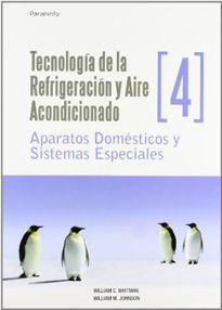 TECNOLOGIA DE LA REFRIGERACION Y AIRE ACONDICIONADO IV