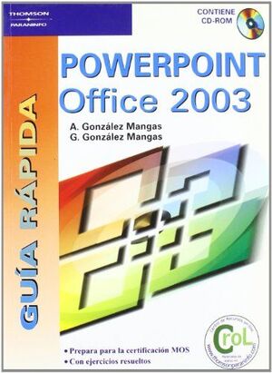 POWERPOINT OFFICE 2003 (CD-ROM) GUIA RAPIDA
