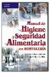 MANUAL HIGIENE Y SEGURIDAD ALIMENTARIA EN HOSTELERIA