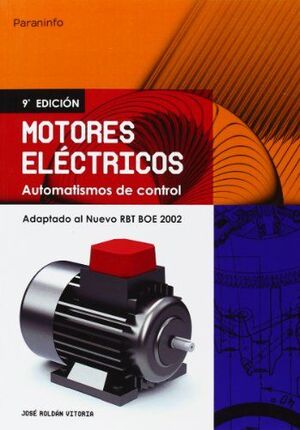 MOTORES ELECTRICOS 9/E AUTOMATISMOS DE CONTROL