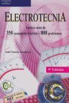 ELECTROTECNIA 9/E 350 CONCEPTOS TEORICOS Y 800 PROBLEMAS