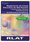 RLAT:REGLAMENTO LINEAS ELECTRICAS ALTA TENSION (RD 223/2008)