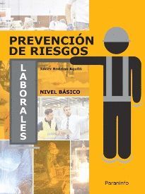 PREVENCION DE RIESGOS LABORALES:NIVEL BASICO