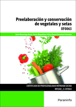PREELABORACION Y CONSERVACION DE VEGETALES Y SETAS