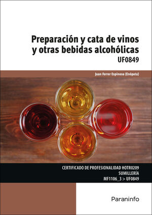 PREPARACION Y CATA DE VINOS Y OTRAS BEBIDAS ALCOHOLICAS