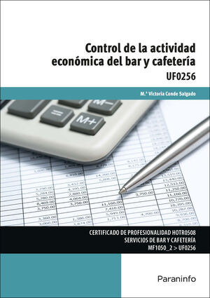 UF 0256 CONTROL DE LA ACTIVIDAD ECONOMICA DEL BAR Y CAFETERIA