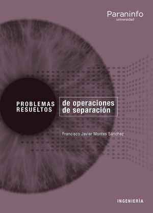 PROBLEMAS RESUELTOS DE OPERACIONES DE SEPARACIÓN