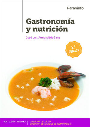 GASTRONOMIA Y NUTRICION 2.ª EDICION 2019
