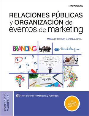 RELACIONES PUBLICAS Y ORGANIZACION DE EVENTOS DE MARKETING