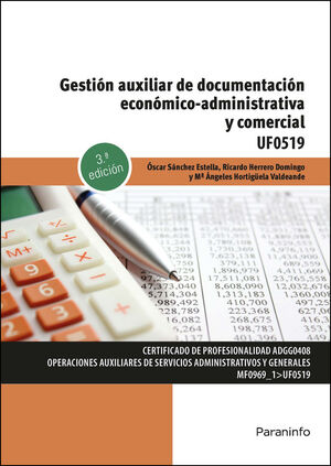 GUIA AUXILIAR DOCUMENTACION ECONOMICO ADMINISTRATIVA COMERCIAL 3/E UF0519