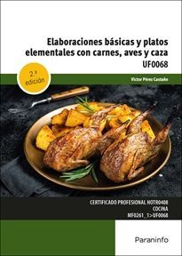ELABORACIONES BASICAS Y PLATOS ELEMENTA.CARNES 2/E UF0068