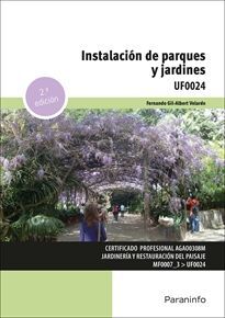 INSTALACION DE PARQUES Y JARDINES 2/E UF0024