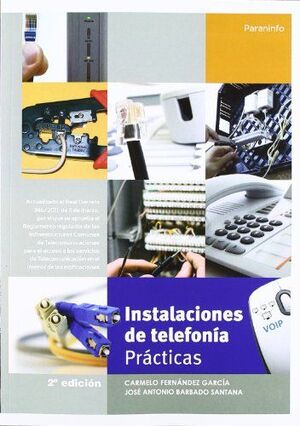 INSTALACIONES DE TELEFONIA. PRACTICAS (2ª ED.)