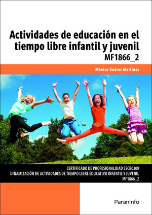 ACTIVIDADES DE EDUCACION EN EL TIEMPO LIBRE INFANTIL Y JUVENIL