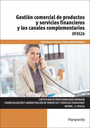 GESTION COMERCIAL PRODUCTOS Y SERV.FINANC.UF0526
