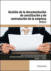 GESTION DOCUMENTACION DE CONSTITU.Y CONTRATA.EMPRESA UF0523