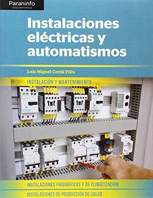 INSTALACIONES ELECTRICAS Y AUTOMATISMOS (CF)