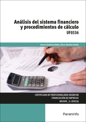 ANALISIS SISTEMA FINANCIERO Y PROCEDIMI.CALCULO UF0336
