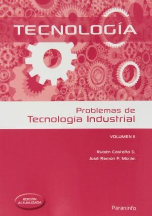 PROBLEMAS DE TECNOLOGIA INDUSTRIAL (2)