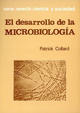 EL DESARROLLO DE LA MICROBIOLOGIA