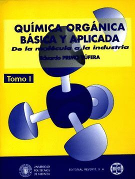 QUIMICA ORGANICA BASICA Y APLICADA (T.1)