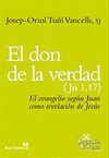 194 - EL DON DE LA VERDAD (JN 1,17)