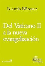 200 - DEL VATICANO II A LA NUEVA EVANGELIZACIÓN.