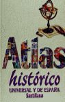 ATLAS HISTORICO UNIVERSAL Y DE ESPAÑA