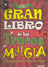 TRUCOS DE MAGIA (GRAN LIBRO DE...) REF:078-4