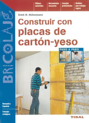 CONSTRUIR CON PLACAS DE CARTON-YESO