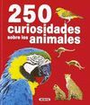 250 CURIOSIDADES SOBRE LOS ANIMALES
