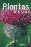 PLANTAS Y FLORES (GUIAS DE BOLSILLO)