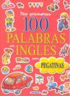 MIS PRIMERAS 100 PALABRAS EN INGLES CON PEGATINAS