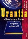 URANTIA, REVELACION DIVINA O NEGOCIO EDITORIAL