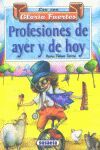 PROFESIONES DE AYER Y DE HOY