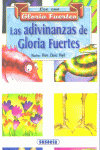 LAS ADIVINANAZAS DE GLORIA FUERTES