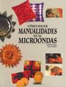 COMO HACER MANUALIDADES EN EL MICROONDAS