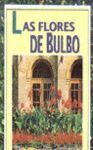 LAS FLORES DE BULBO