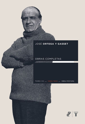 OBRAS COMPLETAS TOMO VII ORTEGA Y GASSET