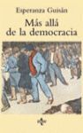 MAS ALLA DE LA DEMOCRACIA