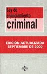 LEY DE ENJUICIAMIENTO CRIMINAL (ED. ACTUALIZADA SEPTIEMBRE 2000)