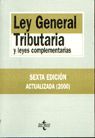 LEY GENERAL TRIBUTARIA Y LEYES COMPLEMTARIAS