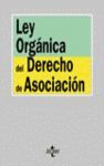 LEY ORGANICA DEL DERECHO DE ASOCIACION